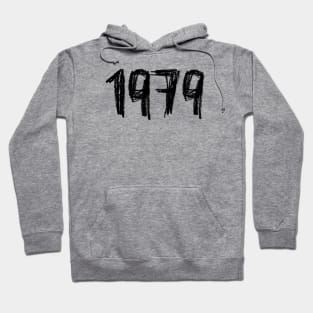 Since 1979, Year 1979, Born in 1979 Hoodie